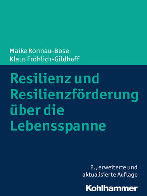 cover image of Resilienz und Resilienzförderung über die Lebensspanne